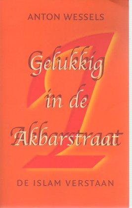 Seller image for Gelukkig in de Akbarstraat for sale by Bookfeathers, LLC