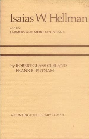 Seller image for Isaias W. Hellman and the Farmers and Merchants Bank for sale by Paperback Recycler