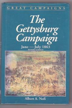Bild des Verkufers fr The Gettysburg Campaign: June-July 1863 zum Verkauf von Ray Dertz