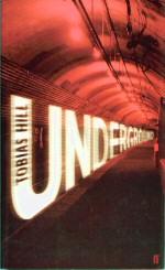 Bild des Verkufers fr Underground zum Verkauf von timkcbooks (Member of Booksellers Association)