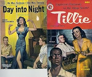 Seller image for DAVID WESTHEIMER" NOVELS: Day Into Night (aka The Magic Fallacy) / Tillie (aka Summer on the Water) for sale by John McCormick