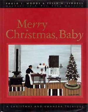 Bild des Verkufers fr Merry Christmas, Baby : A Christmas and Kwanzaa Treasury zum Verkauf von Adelaide Booksellers