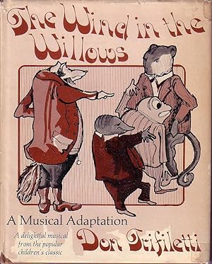 The Wind in the Willows - A Musical Adaptation