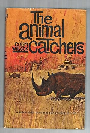 Seller image for The Animal Catchers for sale by Riverhorse Books