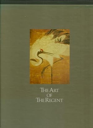 THE ART OF THE REGENT