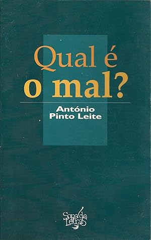 QUAL É O MAL?