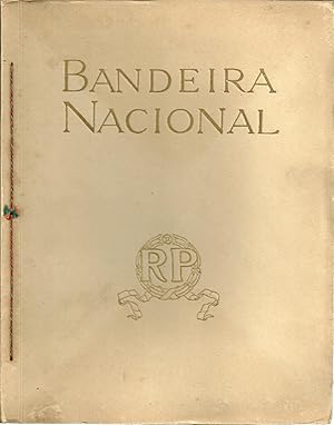 BANDEIRA NACIONAL: Modelo aprovado pelo Governo (provisório) da Republica Portuguesa.