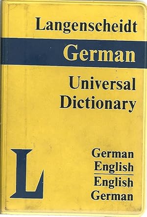 LANGENSCHEIDT'S UNIVERSAL DICTIONARY: ENGLISH-GERMAN. GERMAN-ENGLISH