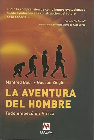 LA AVENTURA DEL HOMBRE:Todo empezó en África