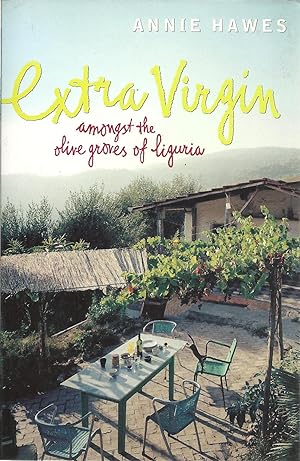 EXTRA VIRGIN: Among the olive groves of Liguria