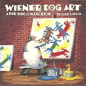 WIENER DOG ART: A far side collection