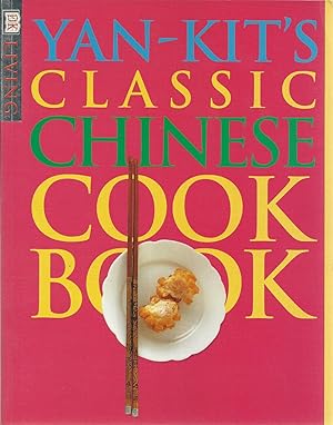 YAN-KIT'S CLASSIC CHINESE COOKBOOK