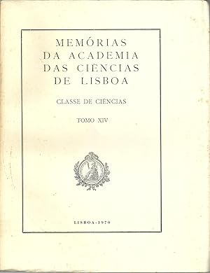 MEMÓRIAS DA ACADEMIA DAS CIÊNCIAS DE LISBOA. CLASSE DE CIÊNCIAS. Tomo XIV