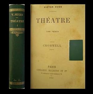 THEATRE. Tome I : Cromwell.