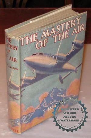 Imagen del vendedor de The Mastery of the Air a la venta por Bawnmore Fine and Rare Books