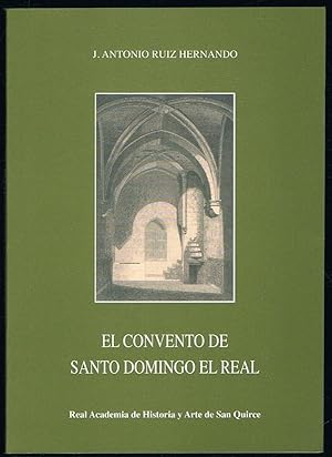 Image du vendeur pour EL CONVENTO DE SANTO DOMINGO EL REAL mis en vente par Librera Torren de Rueda