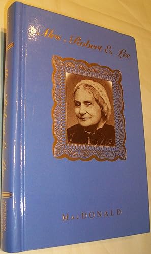 Seller image for Mrs. Robert E. Lee for sale by Clausen Books, RMABA