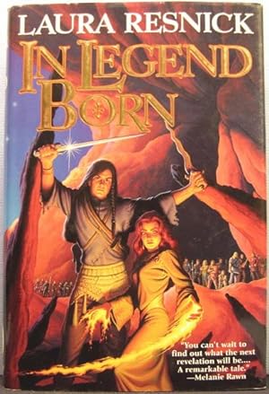 Read In Legend Born Chronicles Of Sirkara 1 By Laura Resnick
