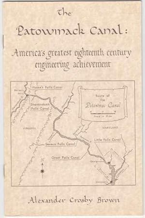 Immagine del venditore per The Patowmack Canal America's Greatest Eighteenth Century Engineering Achievement venduto da HORSE BOOKS PLUS LLC