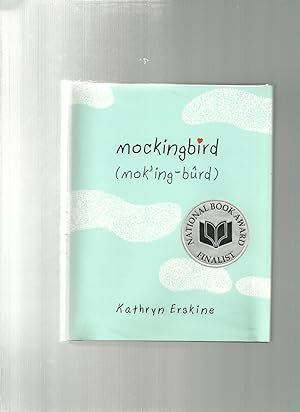 Seller image for MOCKINGBIRD national book award finalist for sale by ODDS & ENDS BOOKS