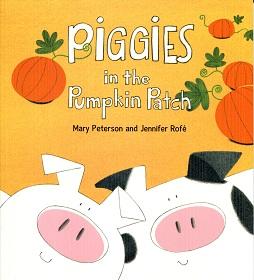 Seller image for Piggies in the Pumpkin Patch for sale by The Book Faerie