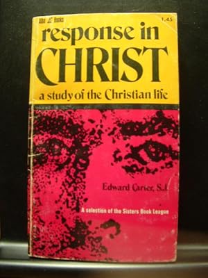 Seller image for RESPONSE IN CHRIST for sale by The Book Abyss