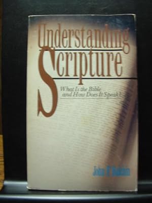Bild des Verkufers fr UNDERSTANDING SCRIPTURE zum Verkauf von The Book Abyss