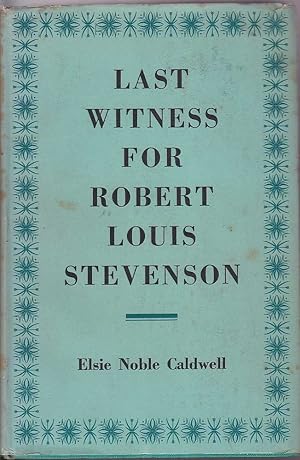 Last Witness for Robert Louis Stevenson