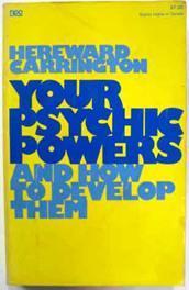 Image du vendeur pour Your Psychic Powers and How to Develop Them mis en vente par Ariel Books IOBA