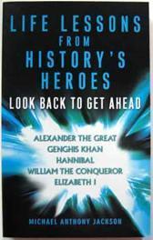 Imagen del vendedor de Look Back to Get Ahead : Life Lessons from History's Heroes a la venta por Ariel Books IOBA