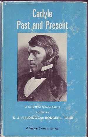 Seller image for Carlyle Past and Present: A Collection of New Essays for sale by Mr Pickwick's Fine Old Books