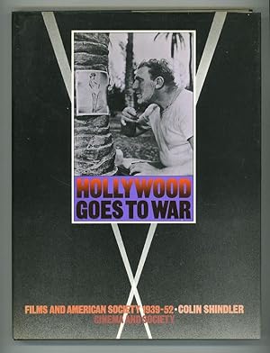 Immagine del venditore per Hollywood Goes to War. Films and American Society 1939-1952 venduto da Andmeister Books