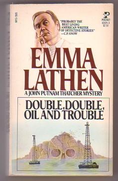 Seller image for Double, Double, Oil and Trouble (John Putnam Thatcher #17) for sale by Ray Dertz