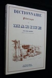 Image du vendeur pour Dictionnaire pittoresque de Marine mis en vente par Abraxas-libris