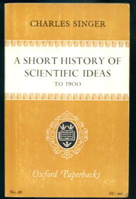 A Short History of Scientific Ideas to 1900