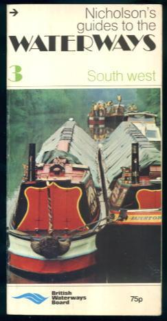 Image du vendeur pour Nicholson's Guide to the Waterways 3 South West mis en vente par Lazy Letters Books