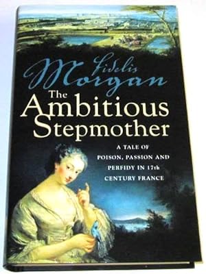 Seller image for The Ambitious Stepmother (UK 1st) for sale by Squid Ink Books