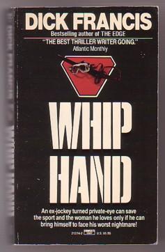 Imagen del vendedor de Whip Hand (Sid Halley, #2) a la venta por Ray Dertz