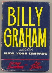 Immagine del venditore per Billy Graham and the New York Crusade venduto da Mainly Fiction