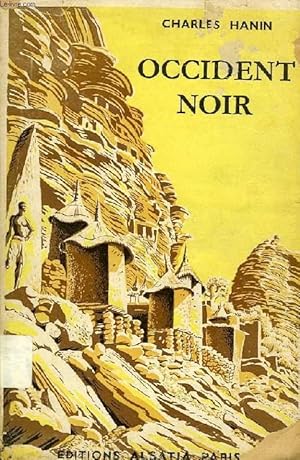 Image du vendeur pour OCCIDENT NOIR mis en vente par Le-Livre