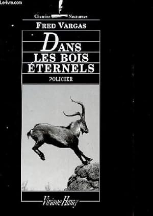 Seller image for DANS LES BOIS ETERNELS for sale by Le-Livre