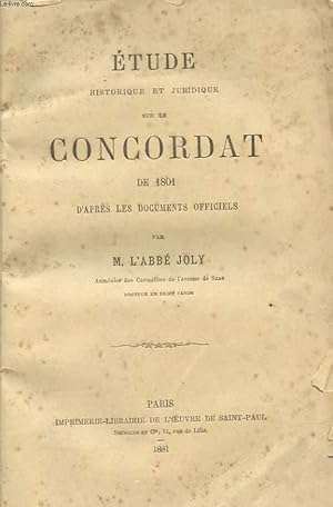 Seller image for ETUDE HISTORIQUE ET JURIDIQUE SDUR LE CONCORDAT DE 1801 D'APRES LES DOCUMENTS OFFICIELS for sale by Le-Livre