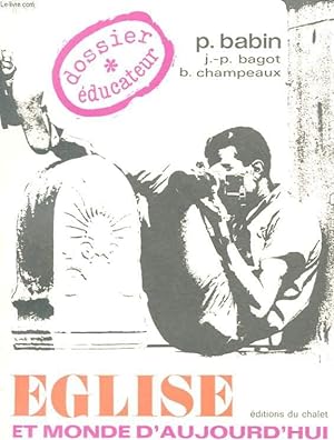 Seller image for EGLISE ET MONDE D'AUJOURD'HUI for sale by Le-Livre