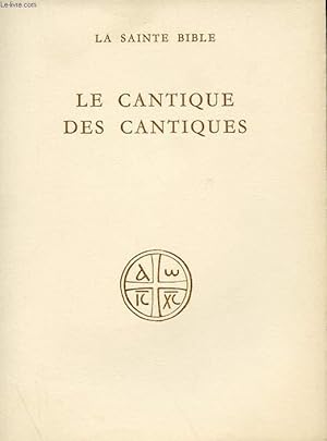 Bild des Verkufers fr LE CANTIQUE DES CANTIQUES zum Verkauf von Le-Livre