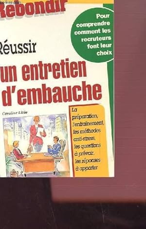 Image du vendeur pour REUSSIR UN ENTRETIEN D'EMBAUCHE mis en vente par Le-Livre