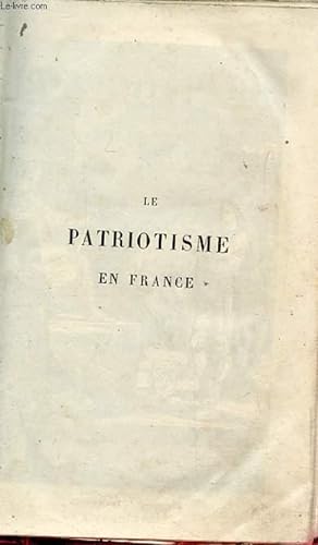Seller image for LE PATRIOTISME EN FRANCE 5e edition for sale by Le-Livre
