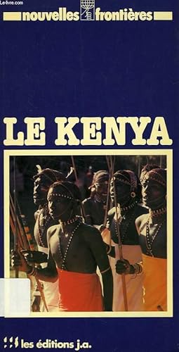 Bild des Verkufers fr LE KENYA zum Verkauf von Le-Livre