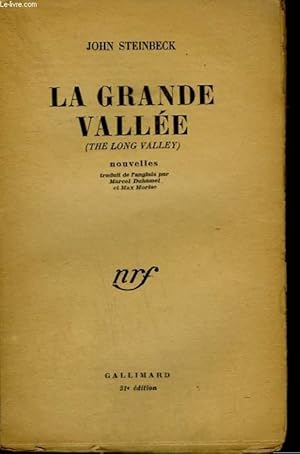 Image du vendeur pour LA GRANDE VALLEE. ( THE LONG VALLEY ) . mis en vente par Le-Livre