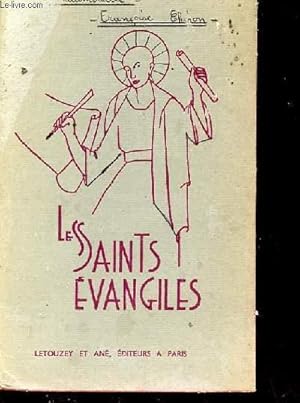 Seller image for LES SAINTS EVANGILES for sale by Le-Livre