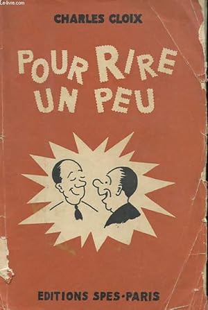 Seller image for POUR RIRE UN PEU for sale by Le-Livre